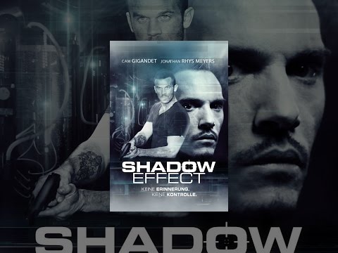 Shadow Effect - Keine Erinnerung. Keine Kontrolle.