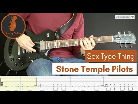 Sex Type Thing - Stone Temple Pilots