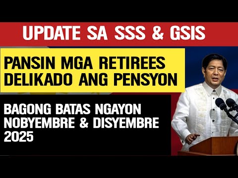 🚨 GSIS/SSS Pension Update: 5 Bagong Batas NOV-DEC 2025 – Huwag Palampasin ang Bayad!