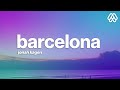 Jonah Kagen - Barcelona (Lyrics)