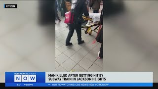 Man killed after getting hit by subway in Queens