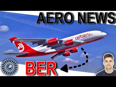 Air Berlin versprach dem BER einen A380! AeroNews