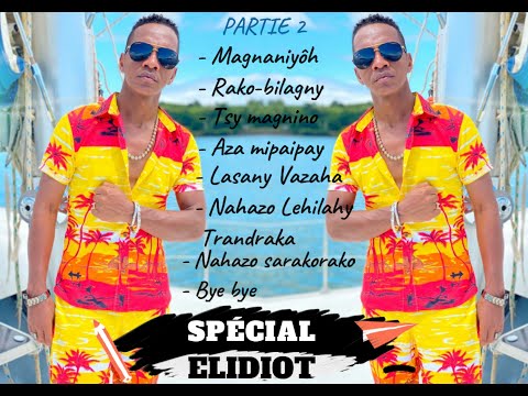 Spécial ELIDIOT - Party 2