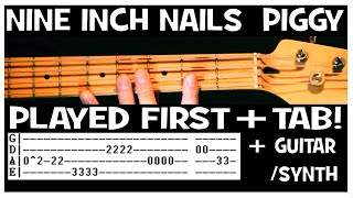 NIN Piggy Bass & Guitar Lesson with Chords and TAB Tutorial Nine Inch Nails