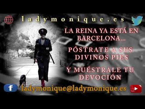 LADY MONIQUE EN BARCELONA