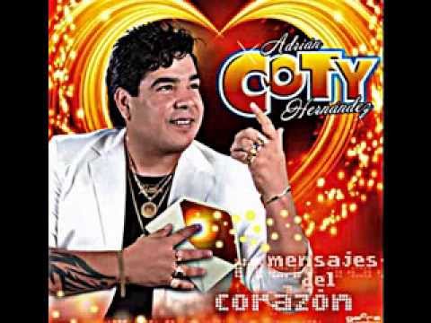 Coty Hernandez - Mensajes Del Corazon Album Completo