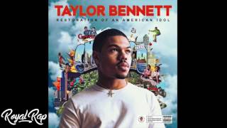Taylor Bennett - Restoration Of An American Idol (Full Mixtape)