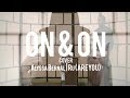 On & On (Erykah Badu) Alyssa Bernal & Ru ...