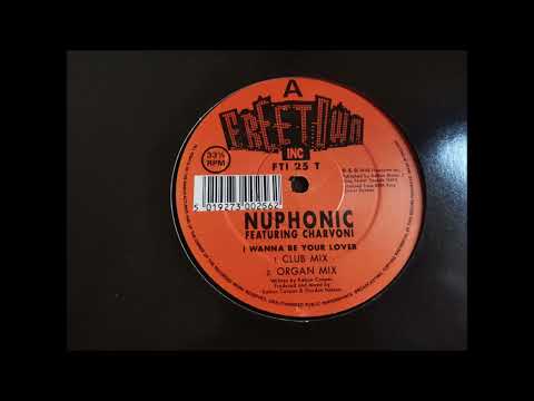 Nuphonic Featuring Charvoni  - I Wanna Be Your Lover (Club Mix)