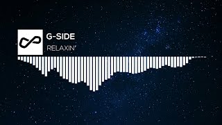 G-Side - Relaxin' (feat. G-Mane) | [Infinite Music] (GTA 5 Radio Los Santos)