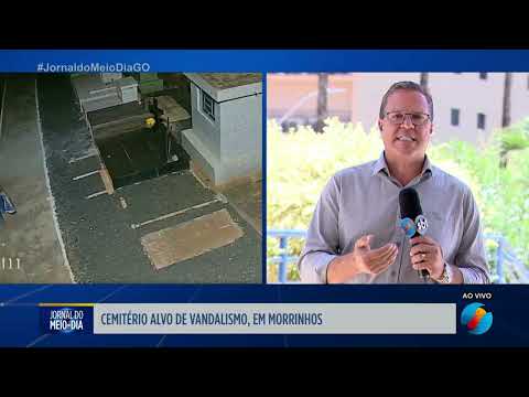 Cemitério é alvo de vandalismo em Morrinhos