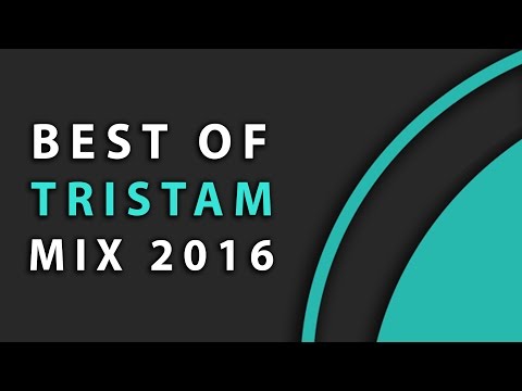 Best of TRISTAM Gaming Mix 2016 [1 HOUR]