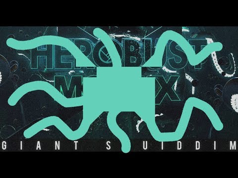 Herobust & Monxx - Giant Squiddim (Ookay Remix)