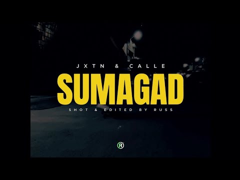 JXTN - SUMAGAD ft. calle (Official Music Video)