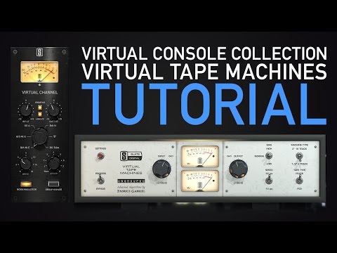 Slate Digital VCC & Virtual Tape Machines Tutorial