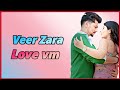 ️Veer Zara Love Vm ️
