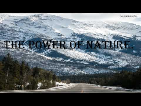 download lagu mp3 mp4 Power Of Nature Quotes, download lagu Power Of Nature Quotes gratis, unduh video klip Power Of Nature Quotes