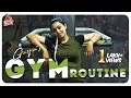ரொம்ப நாளைக்கு அப்புறம் Gym க்கு வந்து�