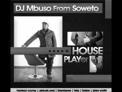 DJ Mbuso feat. Harrison Crump - Love Jones (Dr Mbee Recon Mix)