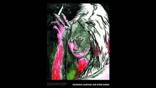 Destroyer - Notorious Lightning