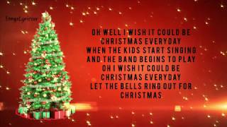 Wizzard - I Wish It Could Be Christmas Everyday (With Lyrics)