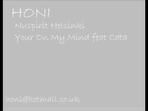 Nuspirit Helsinki   Your On MY Mind feat Cata