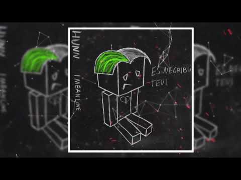 HUNN X I MEAN LOVE - ES NEGRIBU TEVI