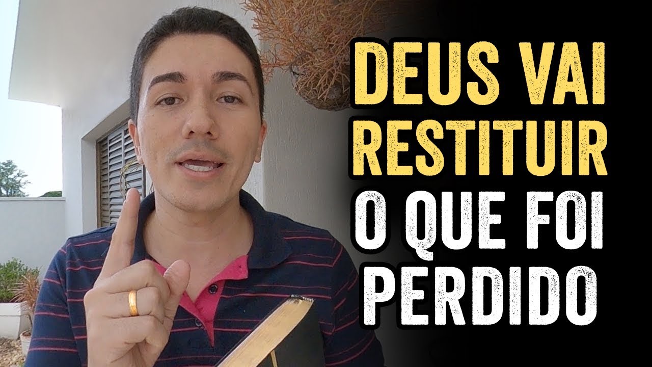 TUDO O QUE O INIMIGO ROUBOU, DEUS VAI RESTITUIR!