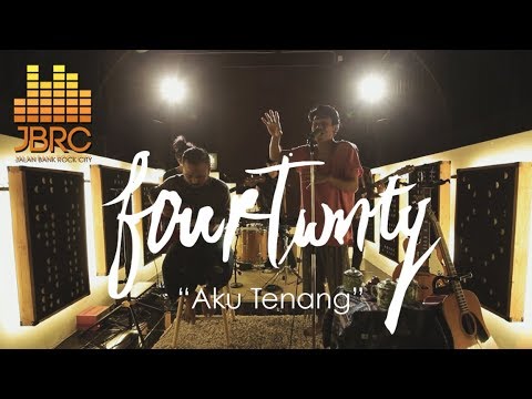 JBRC Live : Fourtwnty - Aku Tenang