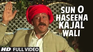 Sun O Haseena Kajal Wali [Full HD Song] | Sangeet | Jackie Shroff, Madhuri Dixit