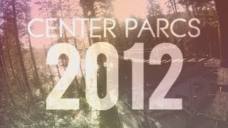 preview picture of video 'Center Parcs on GoPro'