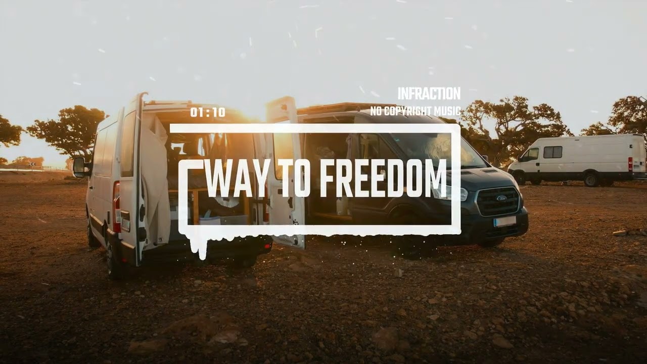 Upbeat Inspiring Acoustic by Infraction [No Copyright Music] / Way To Freedom