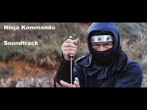 Ninja Kommando (1982) Soundtrack HQ