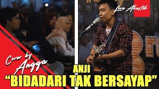 Download lagu ANJI - BIDADARI TAK BERSAYAP LIRIK BY ANGGA - PENDOPO LAWAS JOGJA mp3