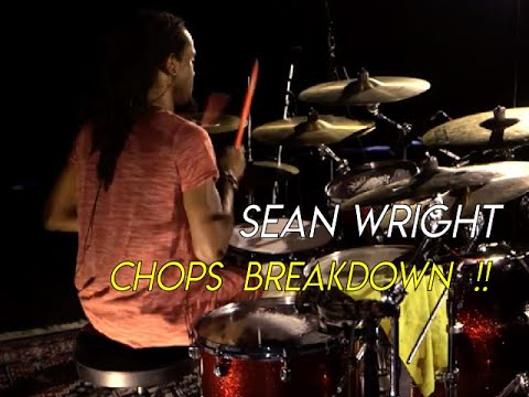 Sean Wright CHOPS BREAKDOWN !!