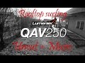 QAV250 Rooftop Surfing FPV uncut + music Full HD 1080p QAV250 Rooftop Surfing FPV uncut + music Full HD 1080p