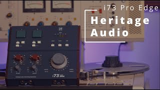 Video thumbnail for Heritage Audio i73 Pro Edge: Producing with Purpose by MillSounds