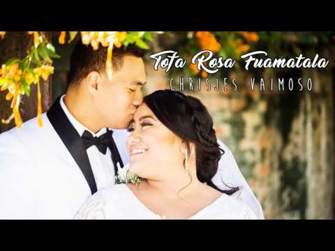 Tofa Rosa Fuamatala  Chrisjes Vaimoso Cover