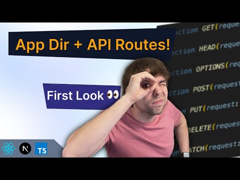 FIRST LOOK! Next.js App Directory API Routes! (Canary Build, Brand New!)