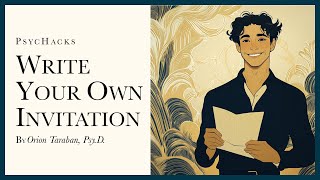 Write your own invitation: how to make friends as an adult man