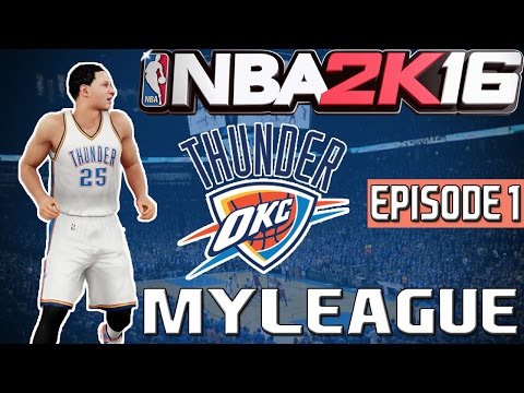 NBA 2K16: Oklahoma City MyLeague - Beginning the Post-KD Era - Episode 1