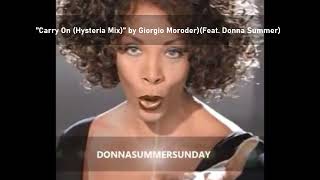 &quot;Carry On (Hysteria Mix)&quot; by Giorigo Moroder (Feat. Donna Summer)