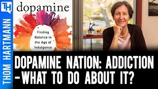 Conversations w/ Great Minds -Dr. Anna Lembke - Dopamine Nation Part Two