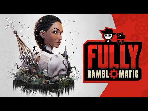 South of Midnight | Fully Ramblomatic