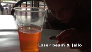 Jell-O Laser Optics Experiment (Jello Laser Beam Experiment)