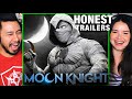 MOON KNIGHT Honest Trailer Reaction!