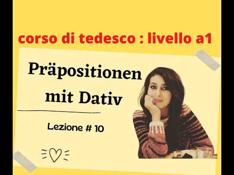 Lezione di tedesco A1: lezione 10 - Präpositonen mit Dativ