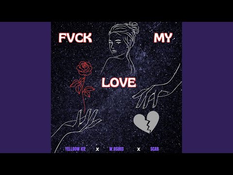 Fvck My Love