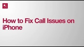 How to Fix Call Issues on iPhone