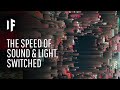 What If The Speed Of Light And Sound Were Switched